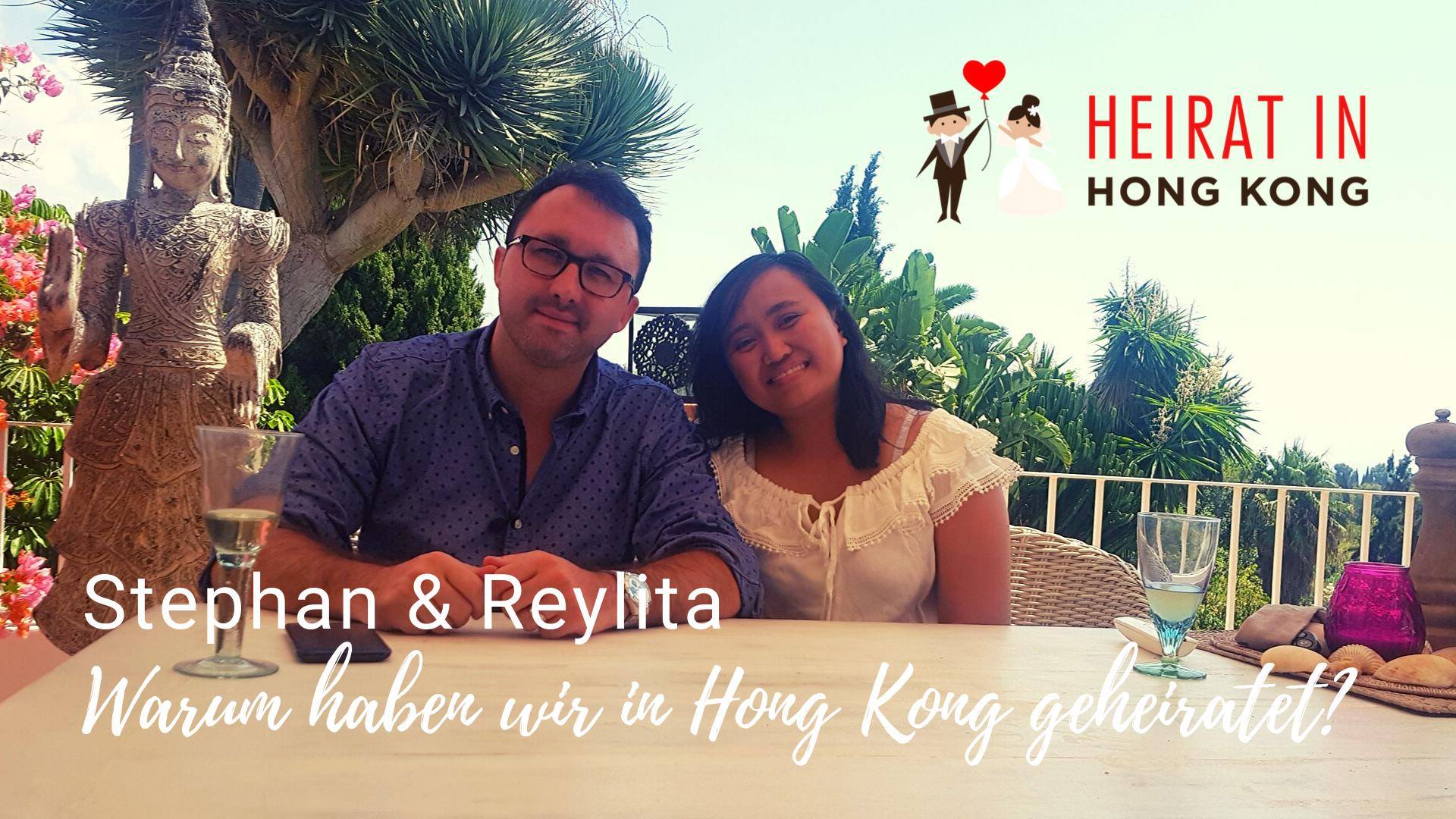 Warum haben wir in Hong Kong geheiratet?